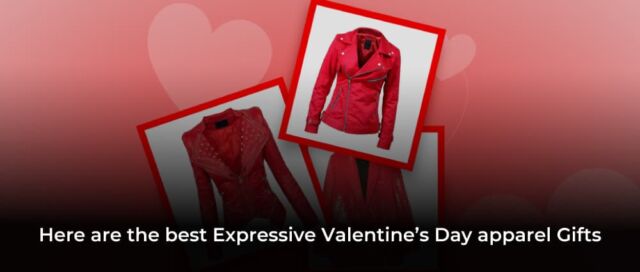 Here-are-the-best-Expressive-Valentine’s-Day-apparel-Gifts