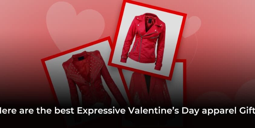 Here-are-the-best-Expressive-Valentine’s-Day-apparel-Gifts
