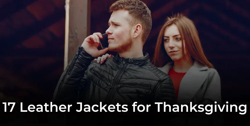 17-Leather-Jackets-for-Thanksgiving